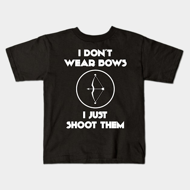 I Don't Wear Bows Kids T-Shirt by veerkun